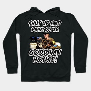 The 'Burbs Paint Your House T-Shirt - Unleash Suburban Creativity Hoodie